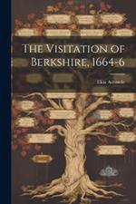 The Visitation of Berkshire, 1664-6