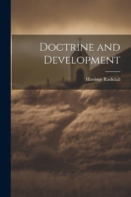Doctrine and Development - Hastings Rashdall - cover