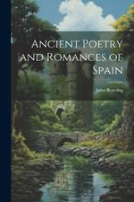 Ancient Poetry and Romances of Spain