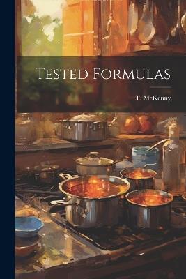 Tested Formulas - T McKenny - cover