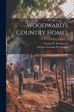 Woodward's Country Homes