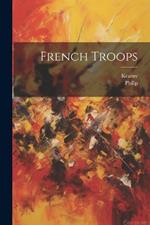 French Troops
