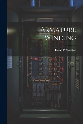 Armature Winding - David P Moreton - cover