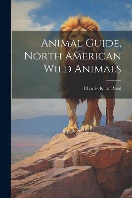 Animal Guide, North American Wild Animals - cover