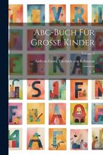 Abc-buch Für Große Kinder: I - P; Volume 2