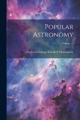 Popular Astronomy; Volume 13 - cover