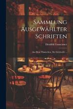 Sammlung Ausgewählter Schriften: Aus Dem Vlämischen. Der Geldteufel ...