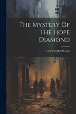 The Mystery Of The Hope Diamond
