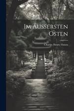 Im Äussersten Osten
