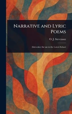 Narrative and Lyric Poems - O J Stevenson - cover
