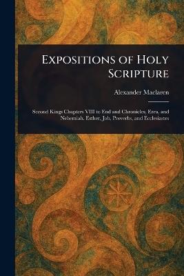 Expositions of Holy Scripture - Alexander MacLaren - cover