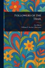 Followers of the Trail