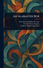 An Alabaster Box