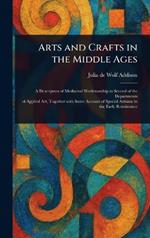 Arts and Crafts in the Middle Ages
