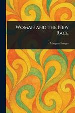 Woman and the New Race