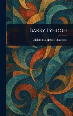 Barry Lyndon - William Makepeace Thackeray - cover