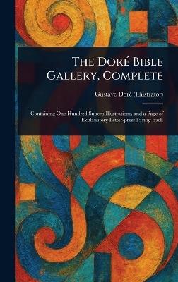The Doré Bible Gallery, Complete - Gustave Doré - cover