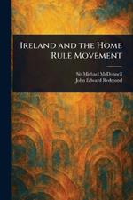 Ireland and the Home Rule Movement