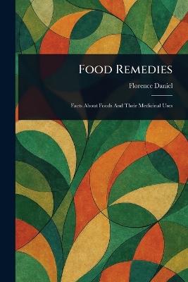 Food Remedies - Florence Daniel - cover