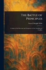 The Battle of Principles