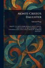 Monte-Cristo's Daughter