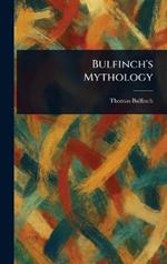Bulfinch's Mythology