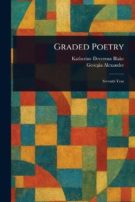 Graded Poetry - Katherine Devereux Blake,Georgia Alexander - cover