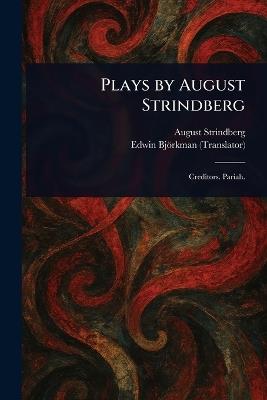 Plays by August Strindberg - August Strindberg,Edwin Björkman - cover