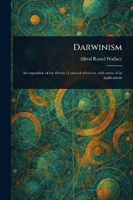Darwinism - Alfred Russel Wallace - cover
