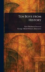 Ten Boys From History