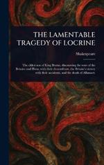 The Lamentable Tragedy of Locrine
