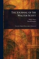 The Journal of Sir Walter Scott