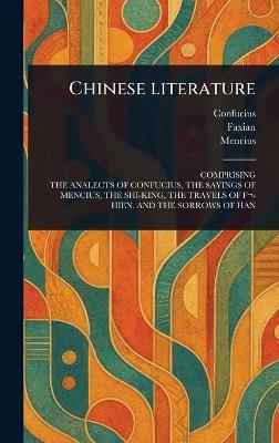 Chinese Literature - Confucius,Faxian,Mencius - cover