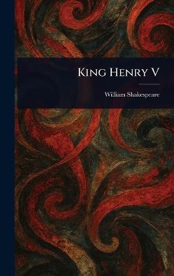 King Henry V - William Shakespeare - cover