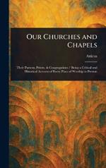 Our Churches and Chapels