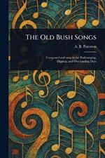 The Old Bush Songs