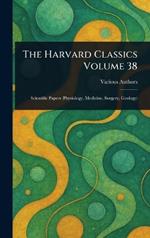 The Harvard Classics Volume 38