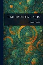 Insectivorous Plants