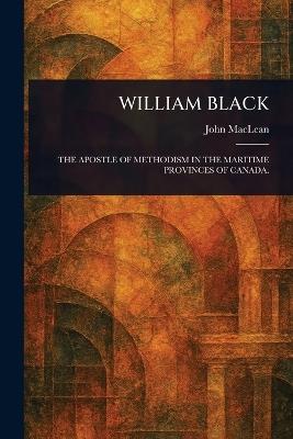 William Black - John MacLean - cover