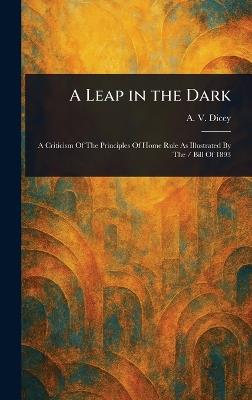 A Leap in the Dark - A V (Albert Venn) Dicey - cover