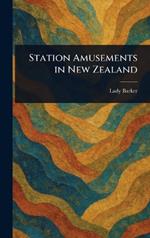 Station Amusements in New Zealand