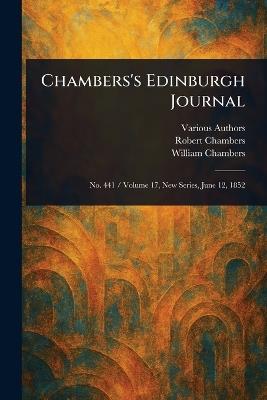 Chambers's Edinburgh Journal - Various,Robert Chambers,William Chambers - cover