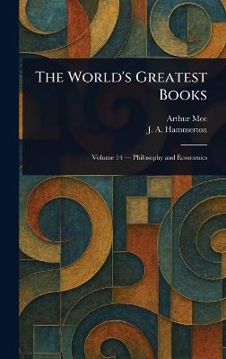 The World's Greatest Books - Arthur Mee,J A (John Alexander) Hammerton - cover