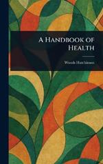 A Handbook of Health