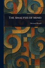 The Analysis of Mind