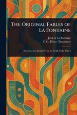 The Original Fables of La Fontaine