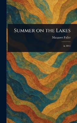 Summer on the Lakes - Margaret Fuller - cover