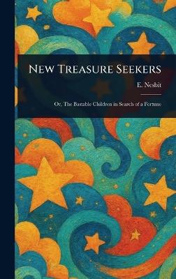 New Treasure Seekers - E (Edith) Nesbit - cover