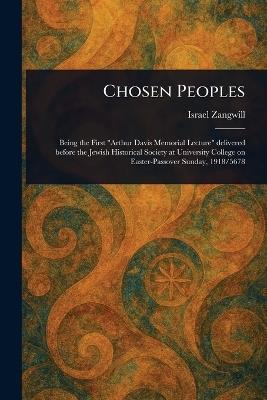 Chosen Peoples - Israel Zangwill - cover