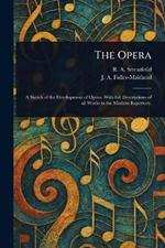 The Opera
